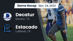 Recap: Decatur  vs. Estacado  2023