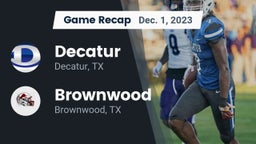 Recap: Decatur  vs. Brownwood  2023