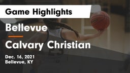 Bellevue  vs Calvary Christian Game Highlights - Dec. 16, 2021