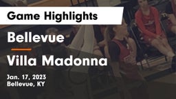 Bellevue  vs Villa Madonna  Game Highlights - Jan. 17, 2023