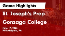 St. Joseph's Prep  vs Gonzaga College  Game Highlights - June 17, 2023