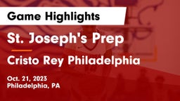 St. Joseph's Prep  vs Cristo Rey Philadelphia Game Highlights - Oct. 21, 2023