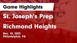 St. Joseph's Prep  vs Richmond Heights  Game Highlights - Dec. 10, 2023