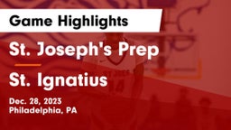 St. Joseph's Prep  vs St. Ignatius Game Highlights - Dec. 28, 2023