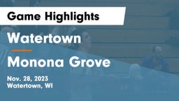 Watertown  vs Monona Grove  Game Highlights - Nov. 28, 2023