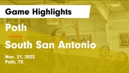 Poth  vs South San Antonio  Game Highlights - Nov. 21, 2023