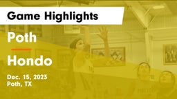 Poth  vs Hondo  Game Highlights - Dec. 15, 2023
