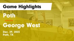 Poth  vs George West  Game Highlights - Dec. 29, 2023
