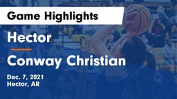 Hector  vs Conway Christian  Game Highlights - Dec. 7, 2021