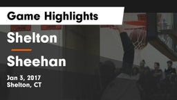 Shelton  vs Sheehan Game Highlights - Jan 3, 2017