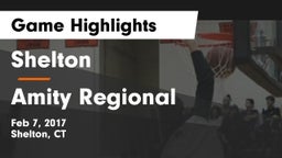 Shelton  vs Amity Regional  Game Highlights - Feb 7, 2017