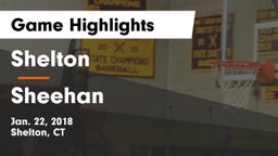 Shelton  vs Sheehan  Game Highlights - Jan. 22, 2018