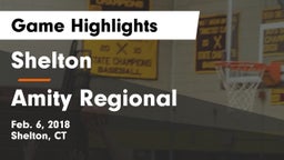 Shelton  vs Amity Regional  Game Highlights - Feb. 6, 2018