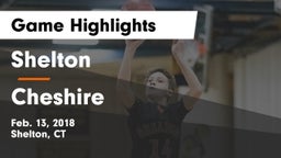 Shelton  vs Cheshire  Game Highlights - Feb. 13, 2018