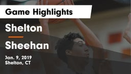 Shelton  vs Sheehan  Game Highlights - Jan. 9, 2019
