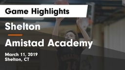 Shelton  vs Amistad Academy Game Highlights - March 11, 2019