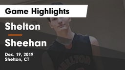 Shelton  vs Sheehan  Game Highlights - Dec. 19, 2019