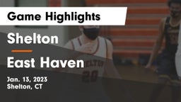 Shelton  vs East Haven  Game Highlights - Jan. 13, 2023
