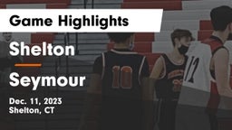 Shelton  vs Seymour  Game Highlights - Dec. 11, 2023
