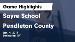 Sayre School vs Pendleton County  Game Highlights - Jan. 4, 2019