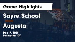 Sayre School vs Augusta  Game Highlights - Dec. 7, 2019