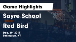 Sayre School vs Red Bird Game Highlights - Dec. 19, 2019