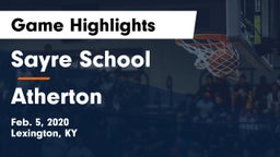 Sayre School vs Atherton  Game Highlights - Feb. 5, 2020