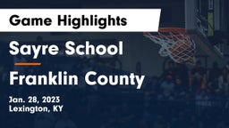 Sayre School vs Franklin County  Game Highlights - Jan. 28, 2023