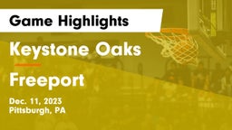 Keystone Oaks  vs Freeport  Game Highlights - Dec. 11, 2023