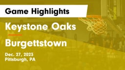 Keystone Oaks  vs Burgettstown  Game Highlights - Dec. 27, 2023