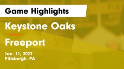Keystone Oaks  vs Freeport  Game Highlights - Jan. 11, 2022