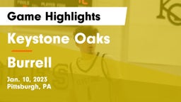 Keystone Oaks  vs Burrell  Game Highlights - Jan. 10, 2023