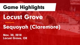 Locust Grove  vs Sequoyah (Claremore)  Game Highlights - Nov. 30, 2018
