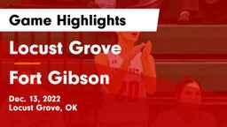 Locust Grove  vs Fort Gibson  Game Highlights - Dec. 13, 2022