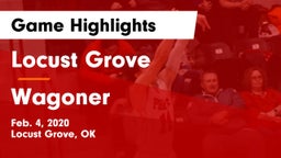 Locust Grove  vs Wagoner  Game Highlights - Feb. 4, 2020