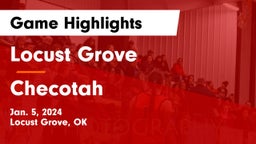 Locust Grove  vs Checotah  Game Highlights - Jan. 5, 2024