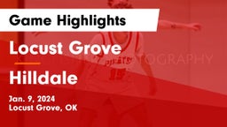 Locust Grove  vs Hilldale  Game Highlights - Jan. 9, 2024
