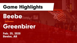 Beebe  vs Greenbirer Game Highlights - Feb. 25, 2020