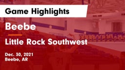 Beebe  vs Little Rock Southwest  Game Highlights - Dec. 30, 2021
