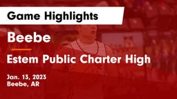 Beebe  vs Estem Public Charter High Game Highlights - Jan. 13, 2023