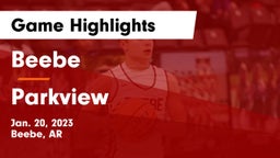Beebe  vs Parkview  Game Highlights - Jan. 20, 2023