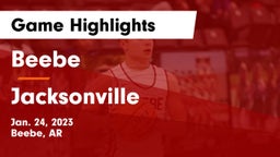 Beebe  vs Jacksonville  Game Highlights - Jan. 24, 2023