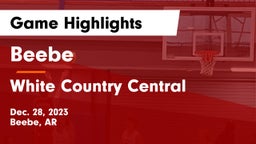 Beebe  vs White Country Central Game Highlights - Dec. 28, 2023