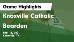 Knoxville Catholic  vs Bearden Game Highlights - Feb. 15, 2021