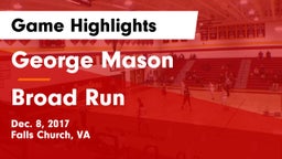 George Mason  vs Broad Run  Game Highlights - Dec. 8, 2017