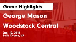 George Mason  vs Woodstock Central  Game Highlights - Jan. 12, 2018