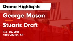 George Mason  vs Stuarts Draft Game Highlights - Feb. 20, 2018