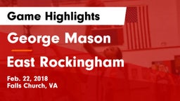 George Mason  vs East Rockingham  Game Highlights - Feb. 22, 2018