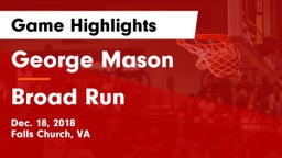 George Mason  vs Broad Run  Game Highlights - Dec. 18, 2018