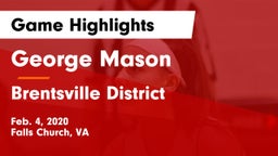 George Mason  vs Brentsville District  Game Highlights - Feb. 4, 2020